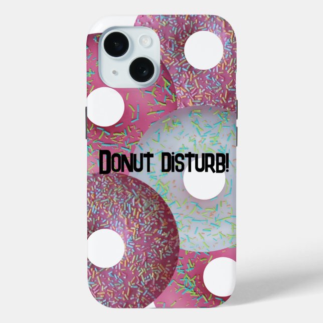 Donut disturb! Case-Mate iPhone case (Back)