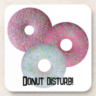 Donut disturb! coaster