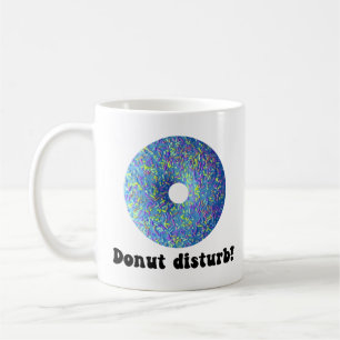 Donut disturb coffee mug