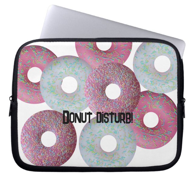 Donut disturb! laptop sleeve (Front)