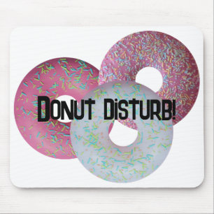 Donut disturb! mouse pad