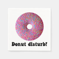 Donut disturb