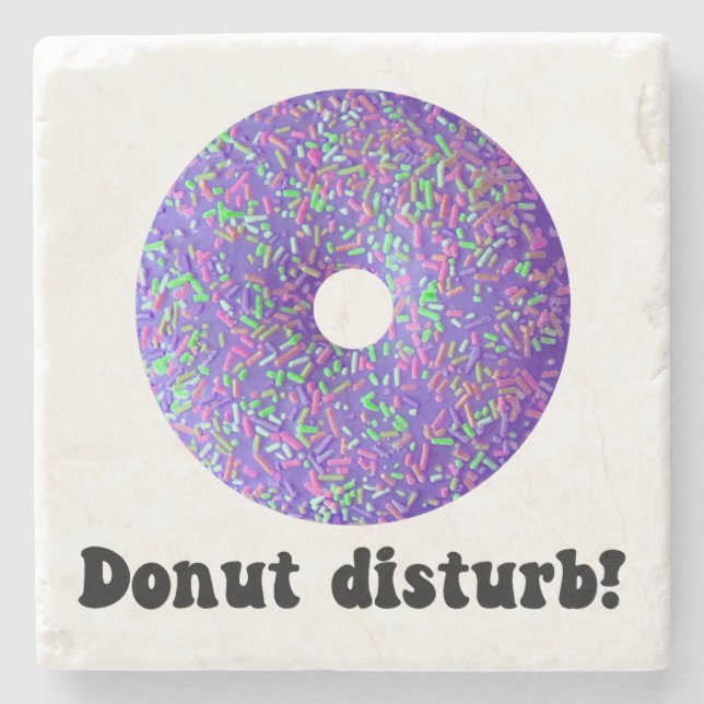 Donut disturb stone coaster (Front)