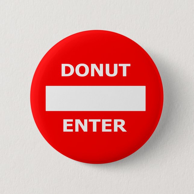 DONUT ENTER-button 6 Cm Round Badge (Front)