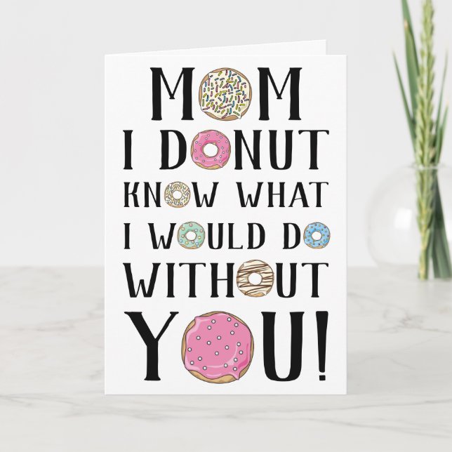 Donut Mother's Day Card (Front)