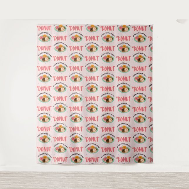 DONUT UNDER ESTIMATE TAPESTRY (Front)