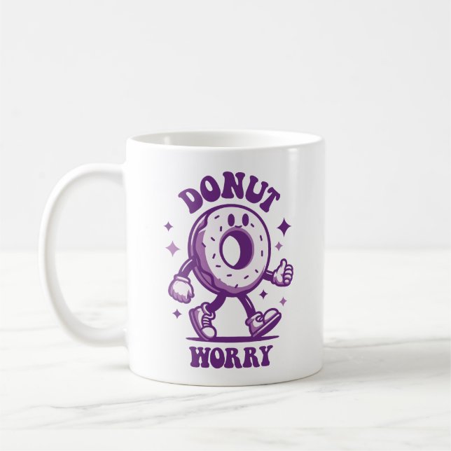 Donut Worry Funny Mug (Left)