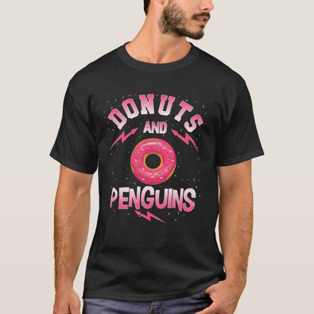 Donuts And PENGUINS  Doughnut PENGUIN T-Shirt (Front)