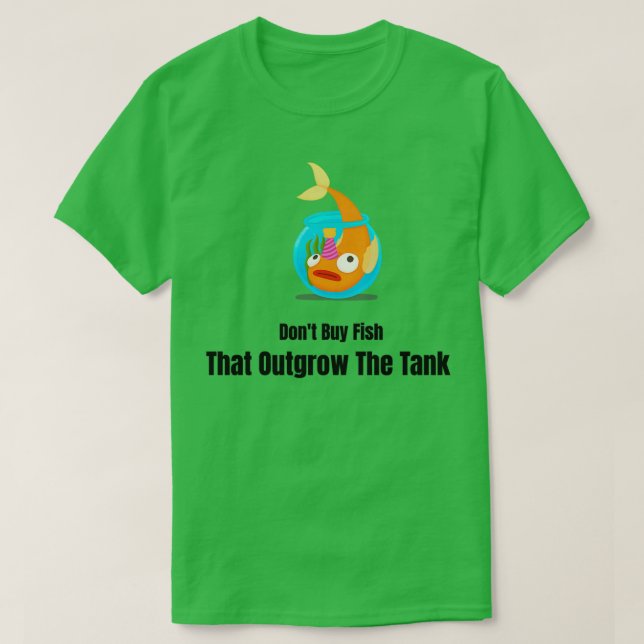 Donx27t buy Fish that Outgrow the Tank (Design Front)