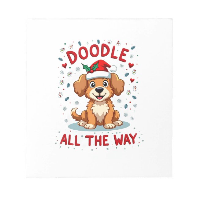 Doodle All The Way Funny Goldendoodle Santa Hat Ch Notepad (Front)