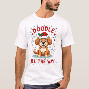 Doodle All The Way Funny Goldendoodle Santa Hat Ch T-Shirt