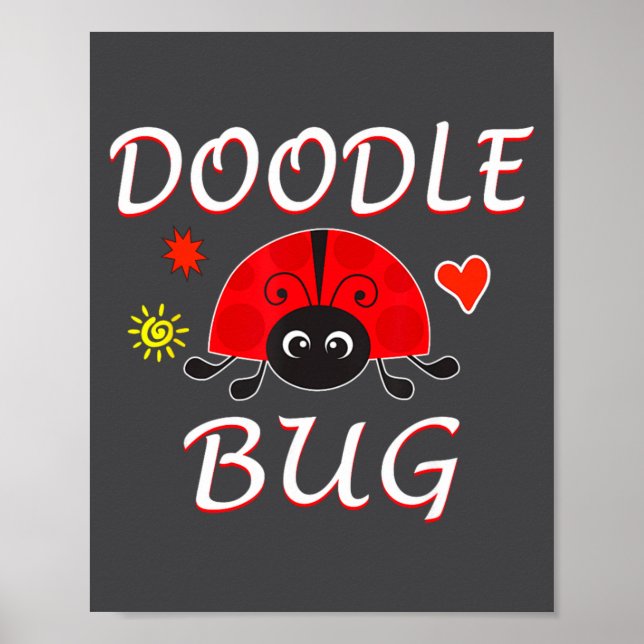 Doodle Bug Funny Doodle Ladybug  Poster (Front)