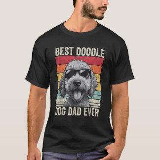 Doodle Dad Best Doodle Dog Dad Ever Doodle Dad  T-Shirt