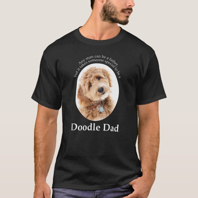 Doodle Dog Dad T-Shirt (Front)