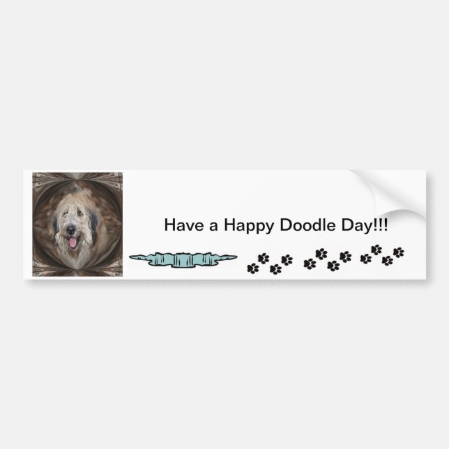 Doodle Dog Have a Happy Doodle Day Bumper Sticker (Front)