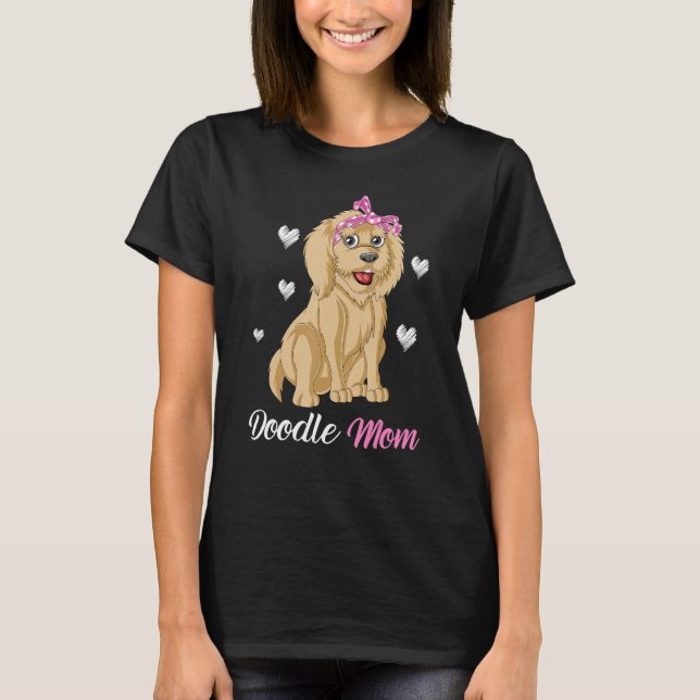 Doodle Mum Funny And Cute Goldendoodle For Mum Mot T-Shirt (Front)