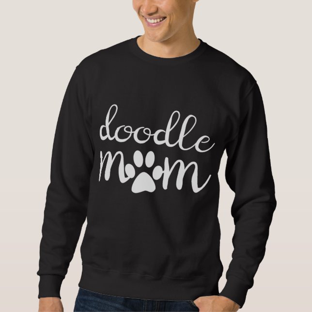 Doodle Mum Goldendoodle Dog Funny Mother's Day Gif Sweatshirt (Front)