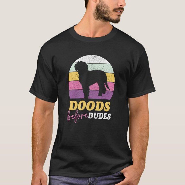 Doods Before Dudes Bernedoodle Labradoodle Goldend T-Shirt (Front)