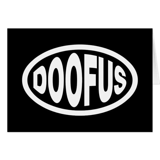 DOOFUS CARD (Front Horizontal)