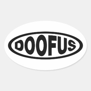 DOOFUS OVAL STICKER
