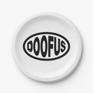 DOOFUS PAPER PLATE