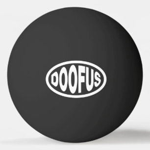 DOOFUS PING PONG BALL