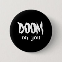 DOOM on you