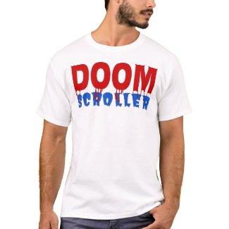 Doom Scroller T-Shirt