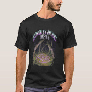 Doomed by Ancient Wrath in Dark Cursed Scary Woods T-Shirt