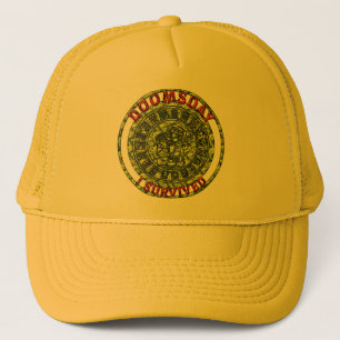 Doomsday - I survived   Maya Prophecy Trucker Hat