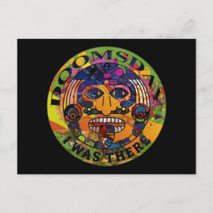 Doomsday - I was there Maya Prophecy Postcard