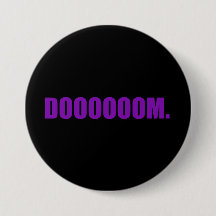 DOOOOOOM. Button in Purple