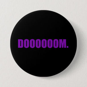 DOOOOOOM. Button in Purple