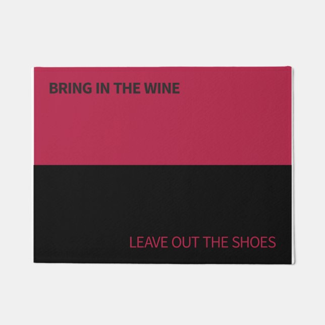 Door Mat for Wine Lovers and Shoe Haters (Front)