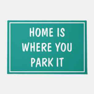 Doormat - HOME IS WHERE YOU PARK IT Green