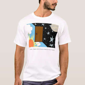 Doors between worlds T-Shirt