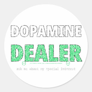 Dopamine Dealer ND Sticker