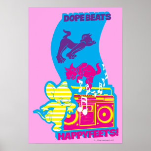 Dope Beats Happy Feets Poster