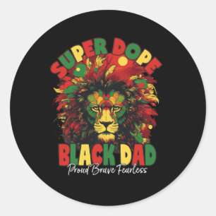 Dope Black Dad Black History Month Classic Round Sticker