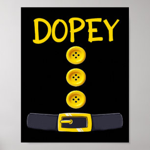 Dopey Dwarf Halloween Costume Colour Matching Dope Poster