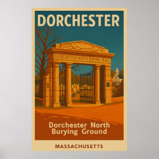 Dorchester North Burying Ground Travel Poster