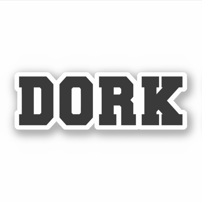 DORK (Front)