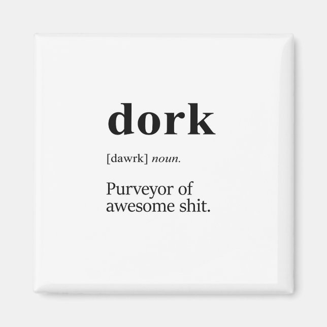 Dork definition magnet (Front)