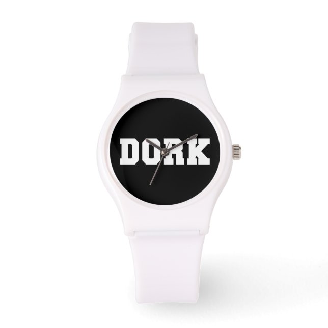 DORK WATCH (Front)