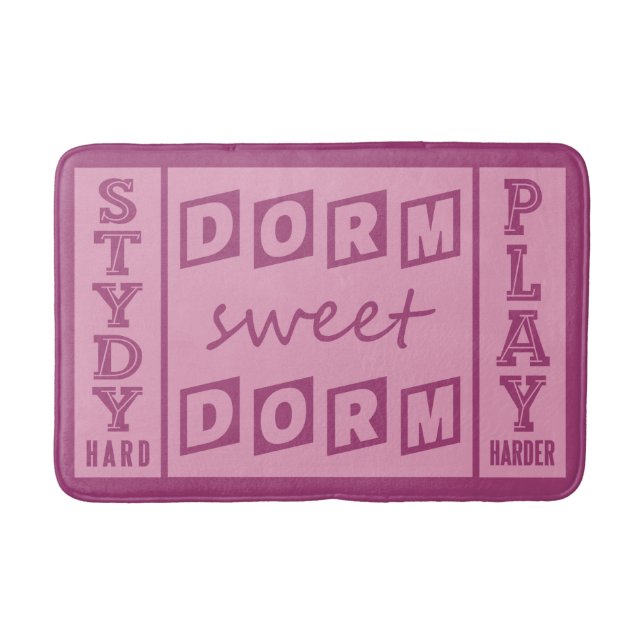 "Dorm Sweet Dorm" bath mat (Front)
