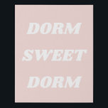 Dorm Sweet Dorm in Blush Faux Canvas Print<br><div class="desc">Add some fun colour and style to your dorm room with this modern minimalist dorm sweet dorm design.</div>