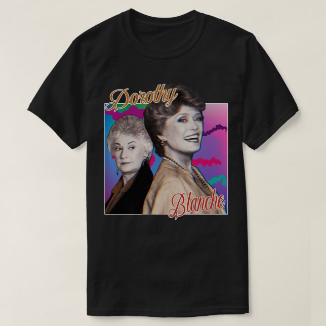Dorothy Blanche Graphic Design 80s Style T-Shirt (Design Front)