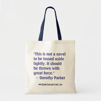 Dorothy Parker Book Bag
