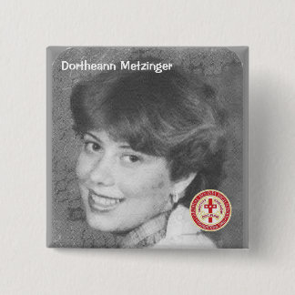 Dortheann Metzinger 15 Cm Square Badge
