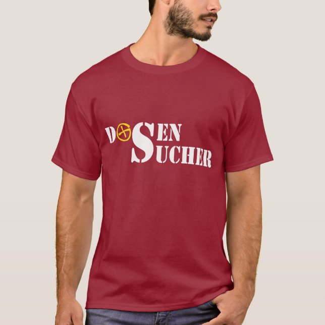 Dosensucher / white T-Shirt (Front)